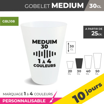 Gobelet MEDIUM 30cl - 1 à 4 Couleurs