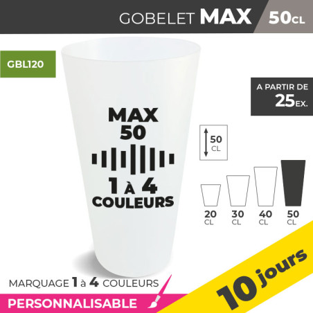 Gobelet MAX 50cl - 1 à 4...