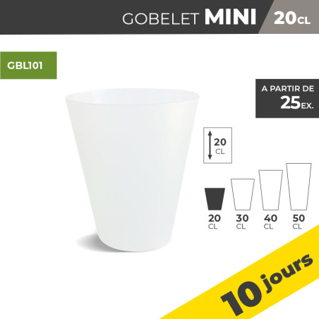 Gobelet MINI 20cl - Sans...