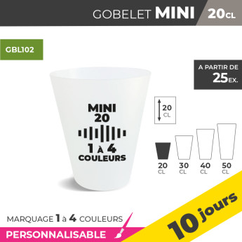 Gobelet MINI 20cl - 1 à 4 Couleurs