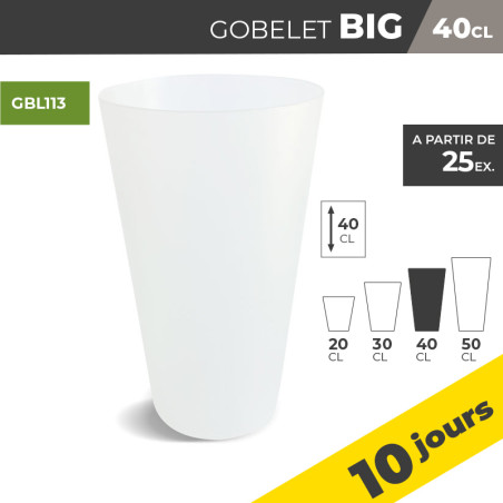 Gobelet BIG 40cl - Sans...