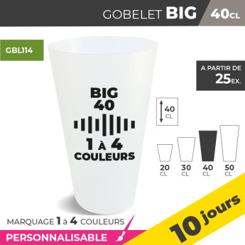 Gobelet BIG 40cl - 1 à 4 Couleurs