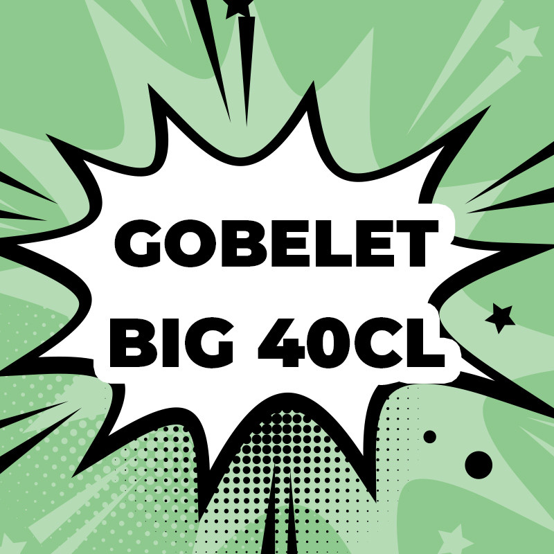 Gobelet Big 40cl